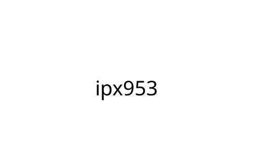 ipx953