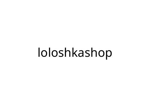 loloshkashop