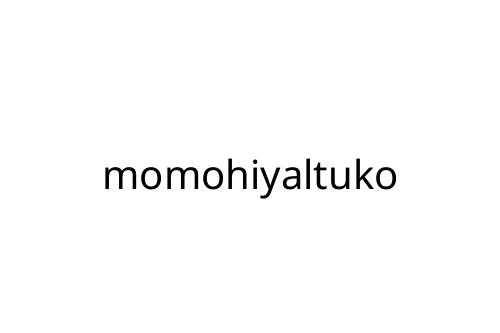 momohiyaltuko