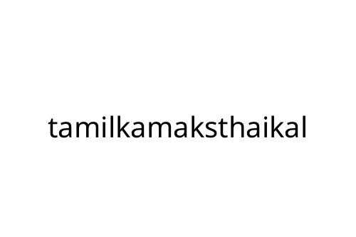 tamilkamaksthaikal