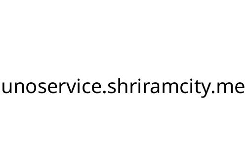 unoservice_shriramcity_me